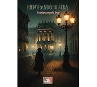 Rientrando di sera