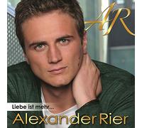 Rier, Alexander - Liebe Ist Mehr