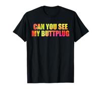 Riesci a vedere il mio buttplug Maglietta