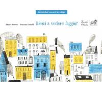 Riesci a vedere laggiù? Versione kamishibai. Ediz. illustrata