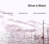 Riessler, Levy, Mati - Silver & Black
