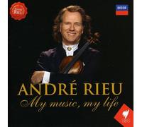 Rieu, Andre - My Music My Life