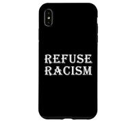 RIFIUTARE IL RACISMO Ani Razzista Protesta Libertà Razzismo sistemico Custodia per iPhone XS Max