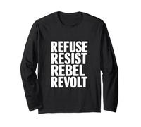 Rifiutare Resistere alla rivolta Ribelle Maglia a Manica