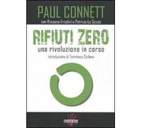 Rifiuti zero. Una rivoluzione in corso