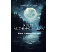Riflessi al chiaro di luna