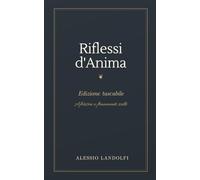 Riflessi d’Anima: Edizione tascabile - Aforismi e frammenti scelti