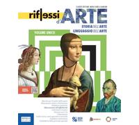 Riflessi d'arte. Vol. unico. Con Inside art e Patrimonio. Per la Scuola media. Con e-book. Con espansione online