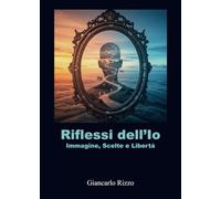 Riflessi dell'Io