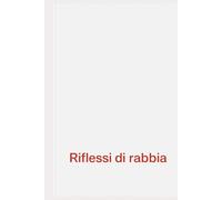 Riflessi di rabbia