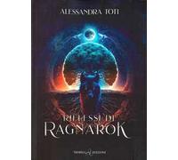 Riflessi di Ragnarok