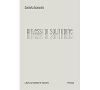 Riflessi di solitudine
