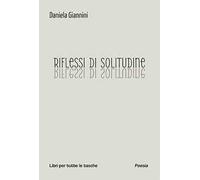 Riflessi di solitudine