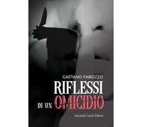 Riflessi di un omicidio