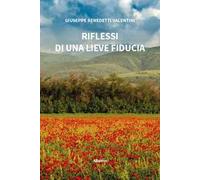 Riflessi di una lieve fiducia