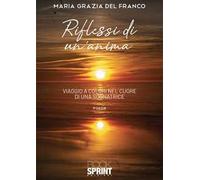 Riflessi di un'anima