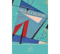 Riflessi e velature