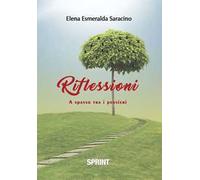 Riflessioni. A spasso tra i pensieri