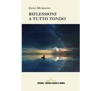 Riflessioni a tutto tondo