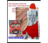 Riflessioni Artistiche sull'Arte Contemporanea: Artisti di ambito Romagnoli e no