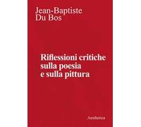Riflessioni critiche sulla poesia e la pittura