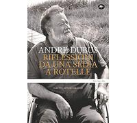 Riflessioni da una sedia a rotelle. Scritti autobiografici