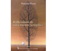 Riflessioni di una mente semplice