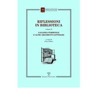 Riflessioni in biblioteca. Vol. 2 - [Polistampa]