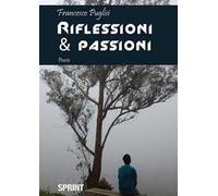 Riflessioni & passioni