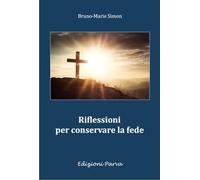 Riflessioni per conservare la fede