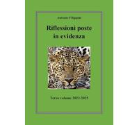 Riflessioni poste in evidenza (Vol. 3)
