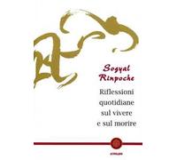 Riflessioni quotidiane sul vivere e sul morire