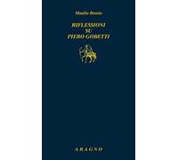 Riflessioni su Piero Gobetti