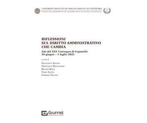 Riflessioni sul diritto amministrativo che cambia