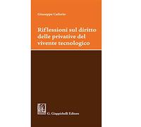 Riflessioni sul diritto delle privative del vivente tecnologico