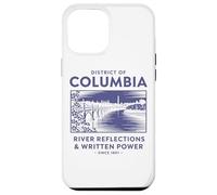 Riflessioni sul fiume del distretto di Columbia e potere scritto Custodia per iPhone 12 Pro Max