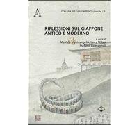 Riflessioni sul Giappone antico e moderno