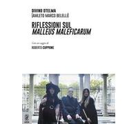 Riflessioni sul Malleus Maleficarum