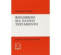 Riflessioni sul Nuovo Testamento