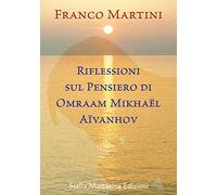 Riflessioni sul pensiero di Omraam Mikhaël Aïvanhov