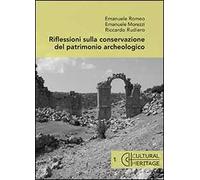Riflessioni sulla conservazione del patrimonio archeologico