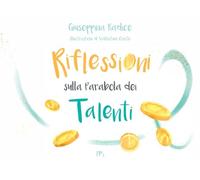 Riflessioni sulla parabola dei talenti