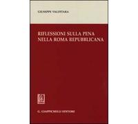 Riflessioni sulla pena nella Roma repubblicana