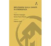 Riflessioni sulla sanità in emergenza