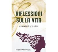 Riflessioni sulla vita