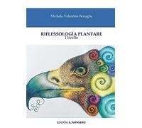 Riflessologia plantare. I livello