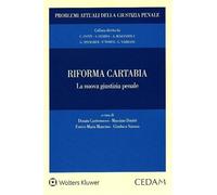 Riforma Cartabia. La nuova giustizia penale - Castronuovo Donato, Donini M...