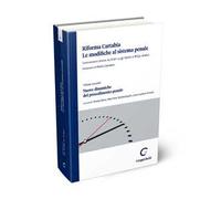Riforma Cartabia. Le modifiche al sistema penale. Vol. 2: Nuove dinamiche del procedimento penale