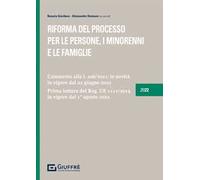 Riforma del processo per le persone, i minorenni e le famiglie