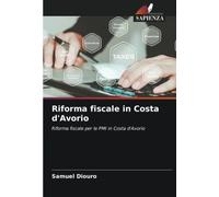 Riforma fiscale in Costa d'Avorio: Riforma fiscale per le PMI in Costa d'Avorio